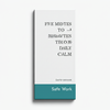 Five Minutes to Daily Calm